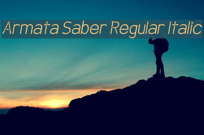 Armata Saber Regular Italic Font examples