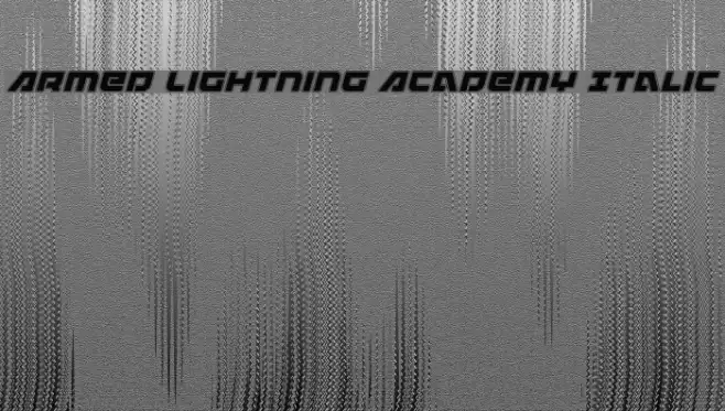 Armed Lightning Academy Italic Font examples
