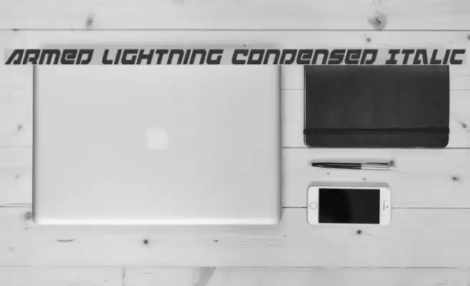 Armed Lightning Condensed Italic Font examples