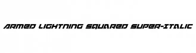 Armed Lightning Squared Super-Italic  नि: शुल्क फ़ॉन्ट्स डाउनलोड