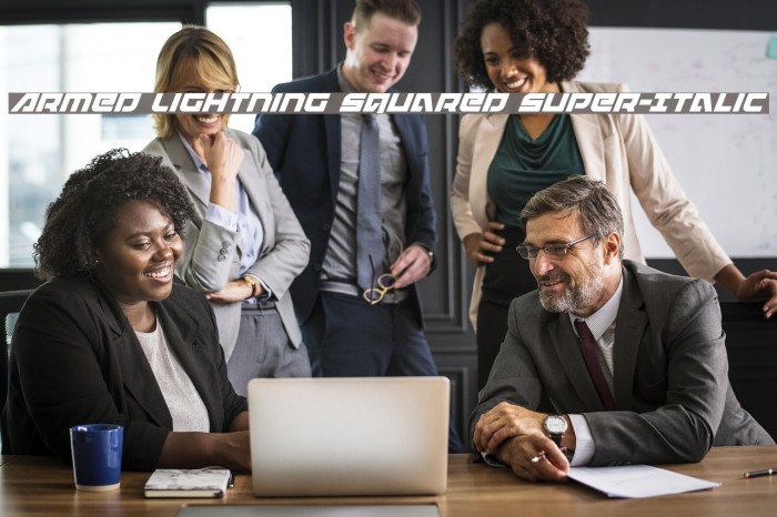 Armed Lightning Squared Super-Italic Font examples