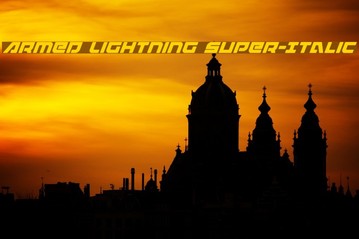 Armed Lightning Super-Italic Font examples