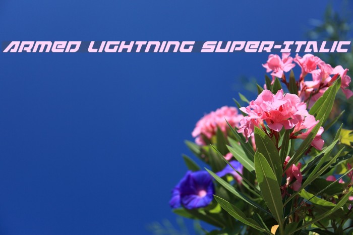 Armed Lightning Super-Italic Font examples