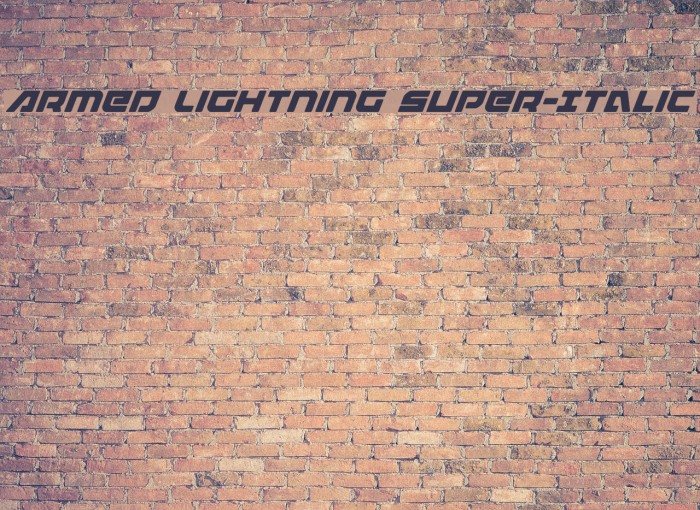 Armed Lightning Super-Italic Font examples