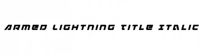Armed Lightning Title Italic  नि: शुल्क फ़ॉन्ट्स डाउनलोड