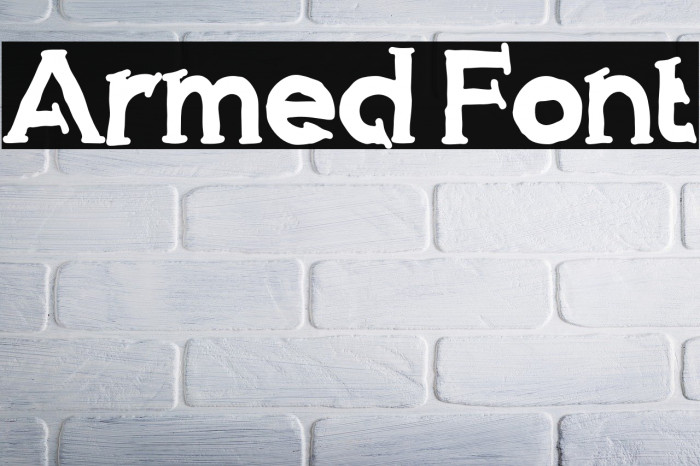 Armed Font examples