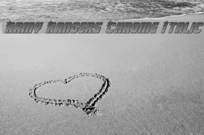 Army Rangers Chrome Italic Font examples