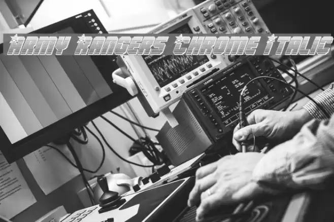 Army Rangers Chrome Italic Font examples