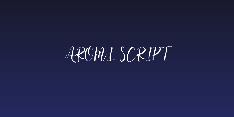 Aromi Script Social Header