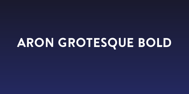 Aron Grotesque Bold Social Header