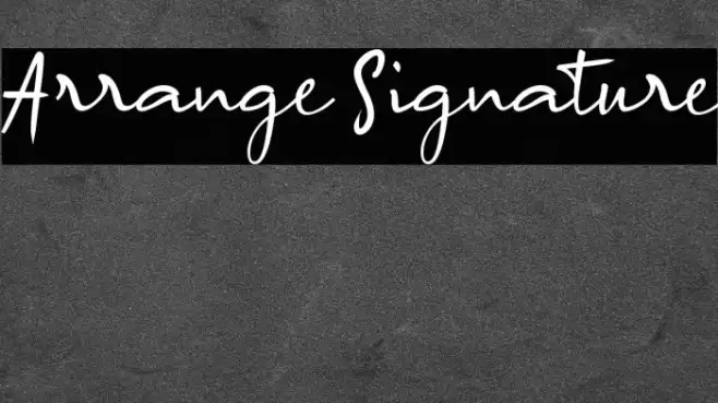 Arrange Signature Font examples