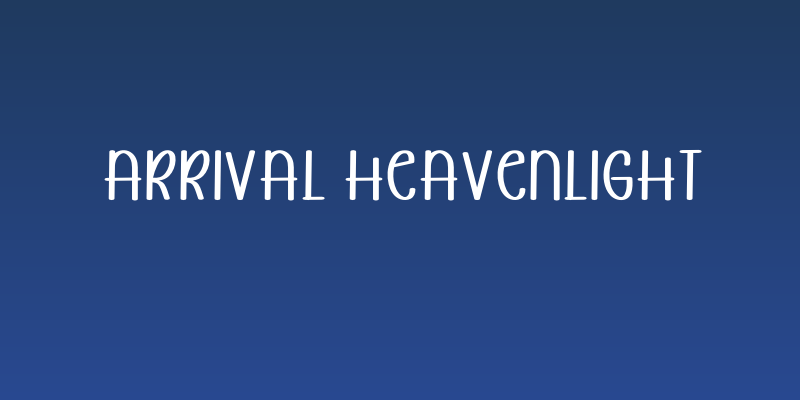 Arrival Heavenlight Social Header