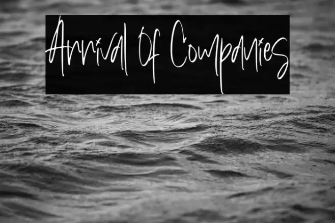 Arrival Of Companies Font examples
