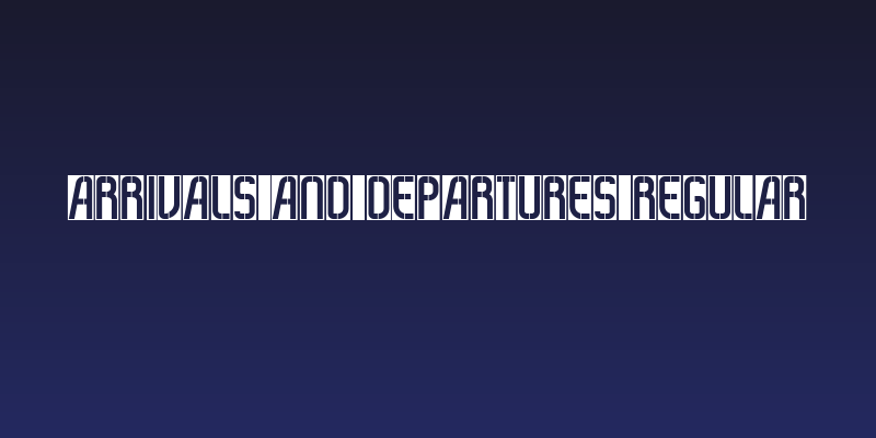 Arrivals And Departures Regular Social Header