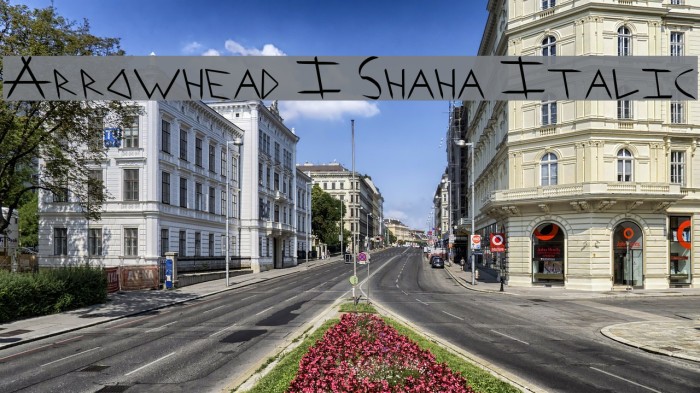 Arrowhead I Shaha Italic Font examples