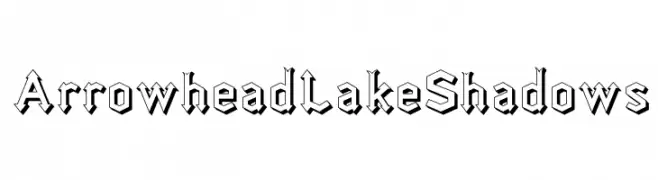 ArrowheadLakeShadows  font caratteri gratis