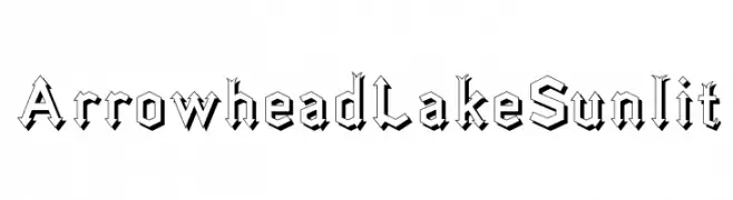ArrowheadLakeSunlit  Descarca Fonturi Gratis