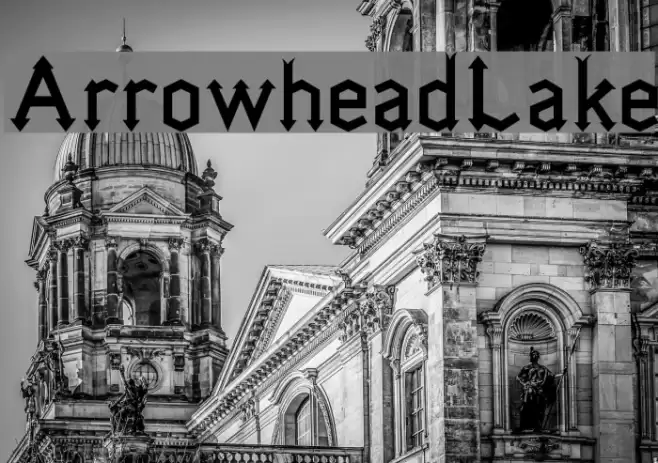 ArrowheadLake Font examples