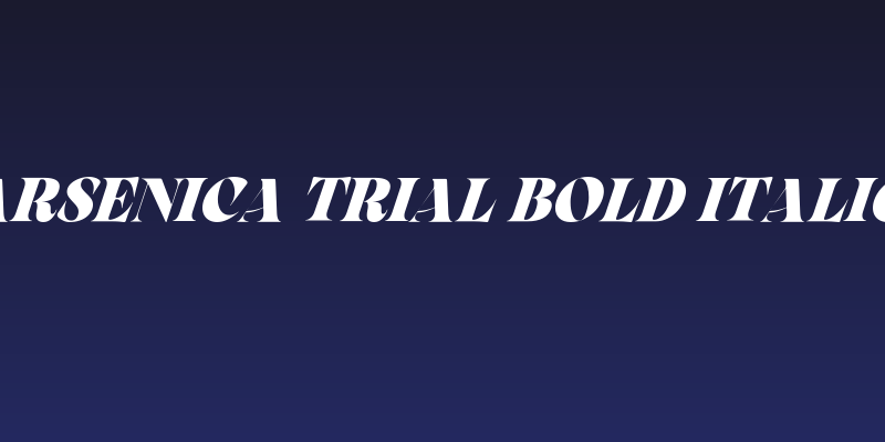 Arsenica Trial Bold Italic Social Header
