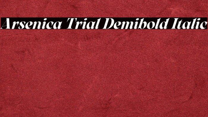 Arsenica Trial Demibold Italic Example 2