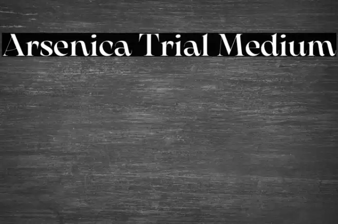 Arsenica Trial Medium Font examples