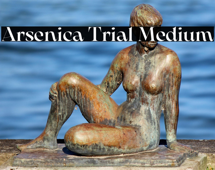 Arsenica Trial Medium Example 3