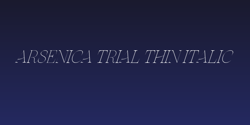 Arsenica Trial Thin Italic Social Header