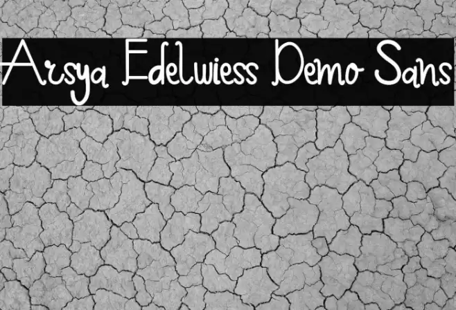 Arsya Edelwiess Demo Sans Font examples