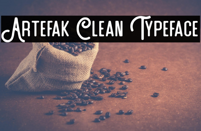 Artefak Clean Typeface Example 1