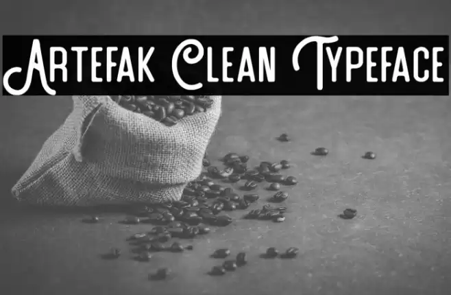 Artefak Clean Typeface Шрифта examples