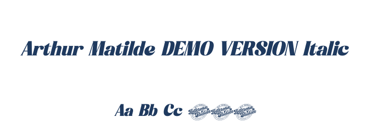 Arthur Matilde DEMO VERSION Italic Font Preview