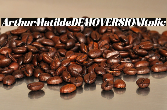 Arthur Matilde DEMO VERSION Italic Example 1