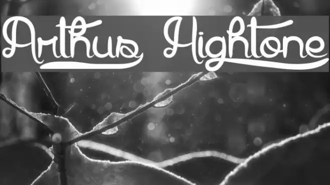 Arthus1 Hig6htone Font examples