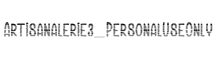 Artisanalerie 3_PersonalUseOnly  Free Fonts Download