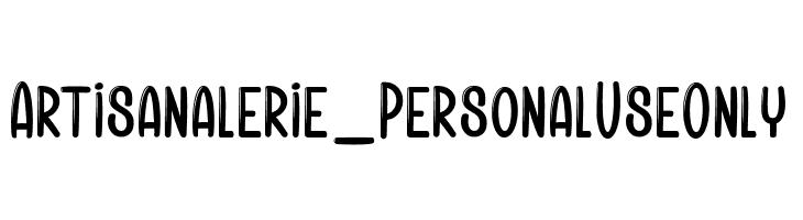 Artisanalerie_PersonalUseOnly  Frei Schriftart Herunterladen