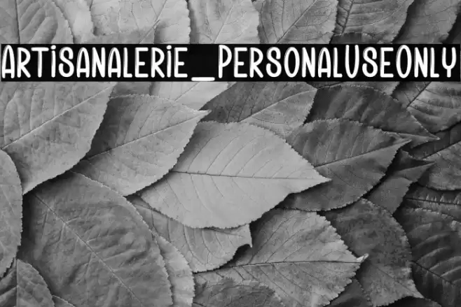 Artisanalerie_PersonalUseOnly Font examples