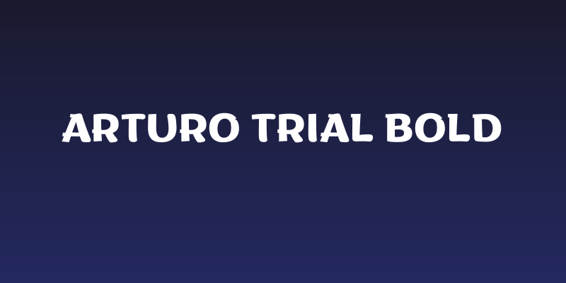 Arturo Trial Bold Social Header