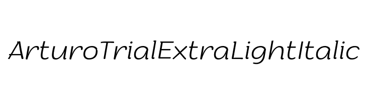 Arturo Trial ExtraLight Italic  Скачать бесплатные шрифты