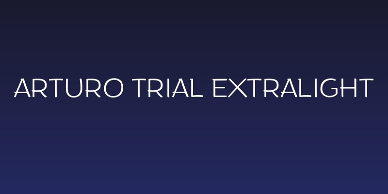Arturo Trial ExtraLight Social Header