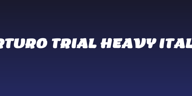 Arturo Trial Heavy Italic Social Header