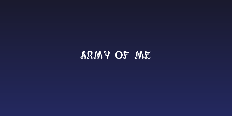 army of me Social Header