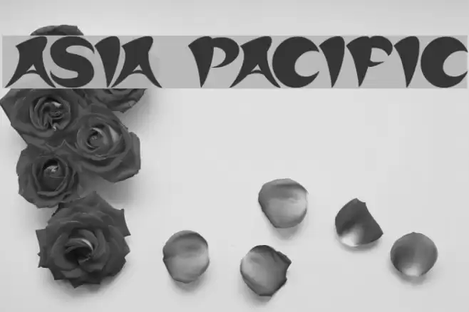 ASIA PACIFIC Font examples