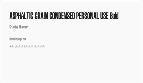 ASPHALTIC GRAIN CONDENSED PERSONAL USE Bold Business Card