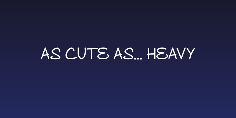 As Cute As... Heavy Social Header
