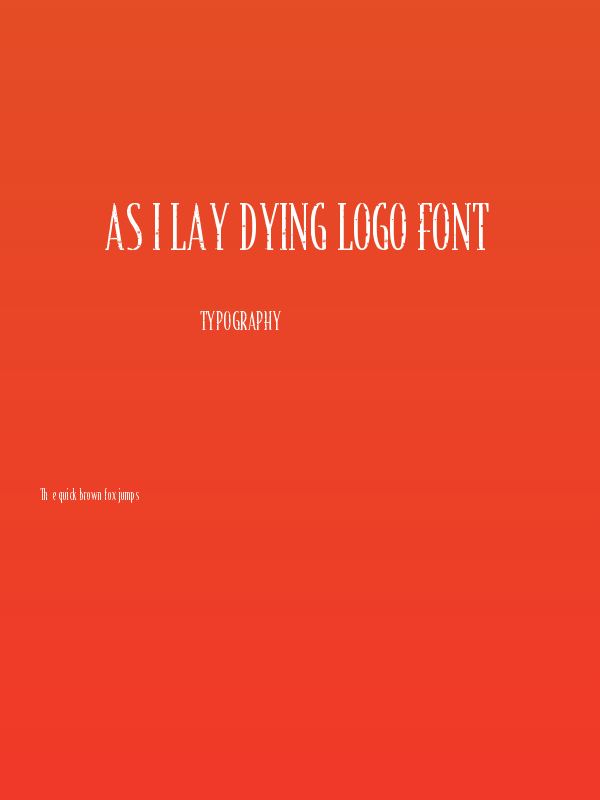 As I Lay Dying Logo Font Poster