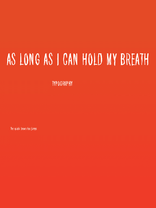 As long as I can hold my breath Poster
