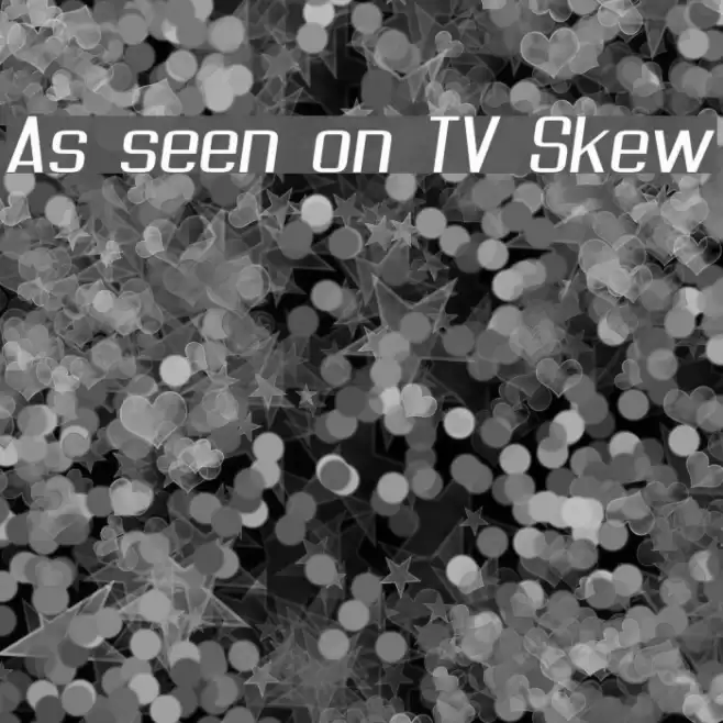As seen on TV Skew Шрифта examples