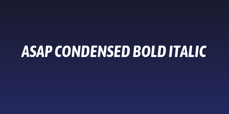Asap Condensed Bold Italic Social Header