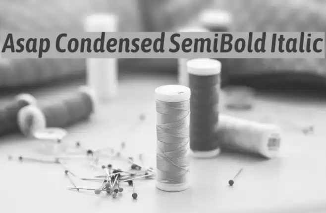 Asap Condensed SemiBold Italic  examples