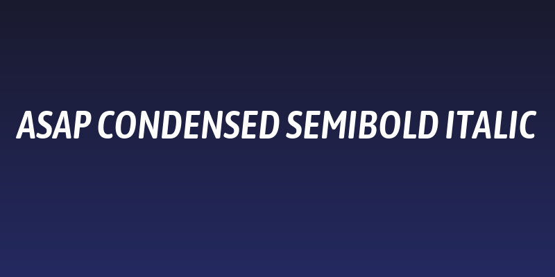 Asap Condensed SemiBold Italic Social Header